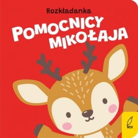 Pomocnicy Mikołaja. Rozkładanka - Opracowanie zbiorowe