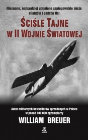 Ściśle tajne w II wojnie światowej - Breuer William