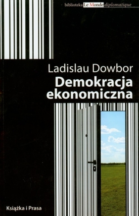 Demokracja ekonomiczna - Ladislau Dowbor