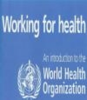 Working For Health An Introduction World Health Organization,  UNAIDS,  Who