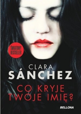 Co kryje Twoje imię? - Clara Sanchez