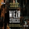 Wieża strachu
	 (Audiobook) Przemysław Borkowski