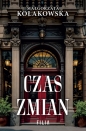 Czas zmian - Małgorzata Kołakowska .