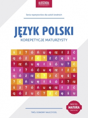 Język polski Korepetycje maturzysty - Galicka Izabela