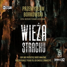 Wieża strachu (Audiobook) - Przemysław Borkowski