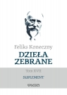 Feliks Koneczny. Dzieła zebrane T.17 Feliks Koneczny