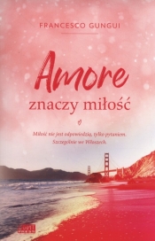 Amore znaczy miłość - Francesco Gungui