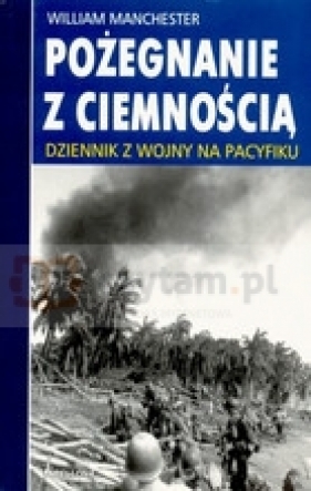 Pożegnanie z ciemnością - Manchester William