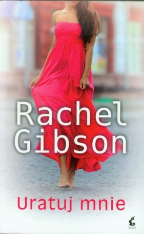 Uratuj mnie - Gibson Rachel