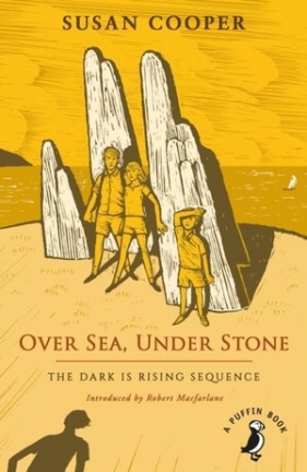 Over Sea, Under Stone: The Dark is Rising sequence (A Puffin Book) - Susan Cooper