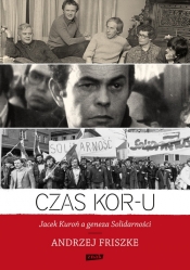 Czas KOR-u (Uszkodzona okładka) - Andrzej Friszke