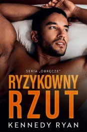 Ryzykowny rzut - Ryan Kennedy