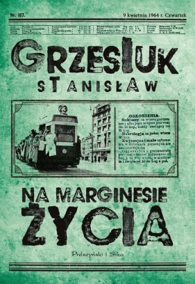 Na marginesie życia - Stanisław Grzesiuk