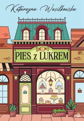 Pies z Lukrem - Katarzyna Wasilkowska