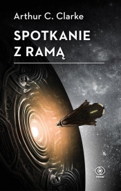 Rama. Tom 1. Spotkanie z Ramą - Arthur C. Clarke