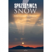 Sprzedawca snów - Mirosław Sośnicki