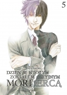 Dzień, w którym zostałem seryjnym mordercą. Tom 5 Yuuya Kanzaki