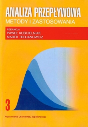 Analiza przepływowa Metody i zastosowania Tom 3 - <br />