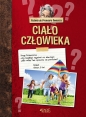 Pytania do Profesora Geniusza - Ciało człowieka - Opracowanie zbiorowe