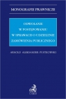 Odwołanie w postępowaniu w sprawach o udzielenie zamówienia publicznego Arnold Aleksander Pustkowski