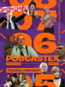 Podcastex Polskie milenium 2 Mateusz Witkowski, Bartek Przybyszewski