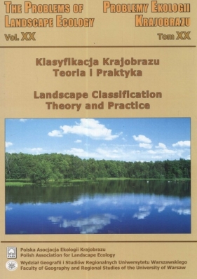 Klasyfikacja krajobrazu Landscape Classification - Lechnio Jerzy, Kulczyk Sylwia, Malinowska Ewa (red.)