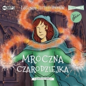 Legendy arturiańskie T.2. Mroczna czarodziejka CD - Opracowanie zbiorowe