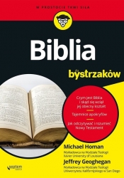 Biblia dla bystrzaków - Geoghegan Jeffrey, Homan Michael