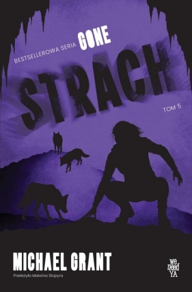 Strach. Gone tom 5 - Michael Grant