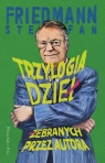 Trzylogia dzieł żebranych przez autora Stefan Friedmann