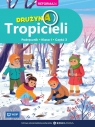 Drużyna Tropicieli SP 1 podręcznik cz.3 Opracowanie zbiorowe