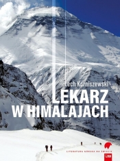 Lekarz w Himalajach - Korniszewski Lech