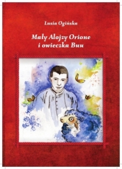 Mały Alojzy Orione i owieczka Buu - Lusia Ogińska