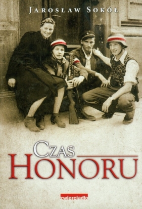 Czas honoru - Jarosław Sokół