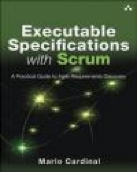 Executable Specifications with Scrum Mario Cardinal