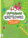 Łamigłówki i krzyżówki. Pomyśl i rozwiąż przedszkolaku 6+ Beata Karlik