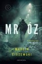 Mróz - Marcin Ciszewski, Marcin Ciszewski