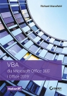 VBA dla Microsoft Office 365 i Office 2019 Richard Mansfield