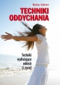 Techniki oddychania. - Markus Schirner