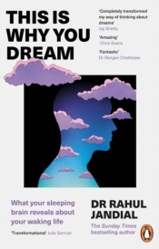 This Is Why You Dream wer. angielska - Rahul Jandial