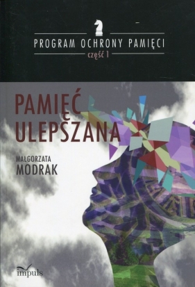 Pamięć ulepszana - Małgorzata Modrak