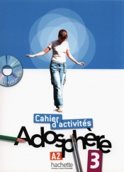 Adosphere 3 Ćwiczenia z płytą CD - Gallon Fabienne, Grau Katia, Macquart-Martin Catherine