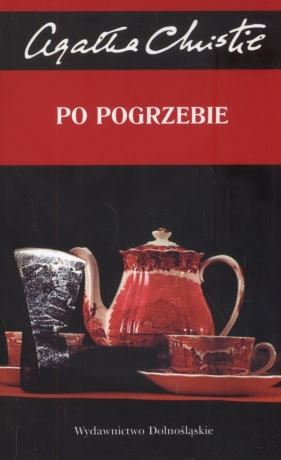 Po pogrzebie - Agatha Christie