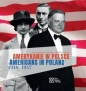 Amerykanie w Polsce 1919-1947. Americans in... - Vivian Reed, Jan-Roman Potocki