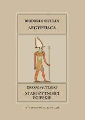 Fontes Historiae Antiquae XXXII: Diodor Sycylijski, Starożytności Egipskie - <br />