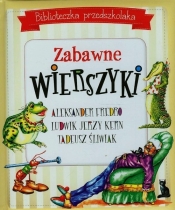 Biblioteczka przedszkolaka Zabawne wierszyki - Aleksander Fredro, Kern Ludwik, Śliwiak Jerzy Tadeusz