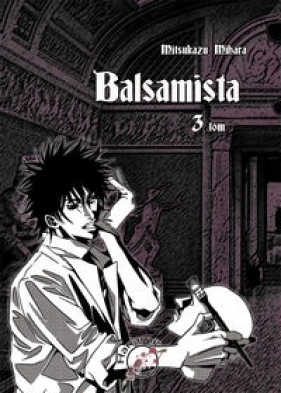 Balsamista Tom 3 - Mihara Mitsukazu