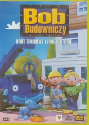 Bob Budowniczy Kort tenisowy i inne historie