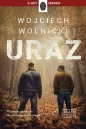 Kozak i Wolf. Tom 2. Uraz - Wojciech Wolnicki