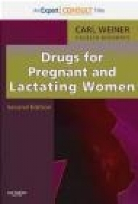 Drugs for Pregnant and Lactating Women